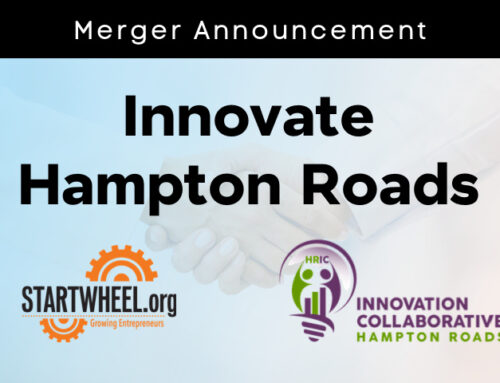 Innovate Hampton Roads Established: Startwheel Corporation and Hampton Roads Innovation Collaborative Combine Education Programs