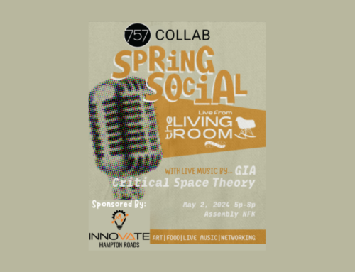 Spring into Innovation: Join 757 Collab and Innovate Hampton Roads for a Community Social